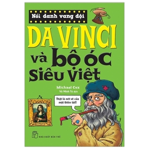 Nổi Danh Vang Dội - Davinci Và Bộ Óc Siêu Việt