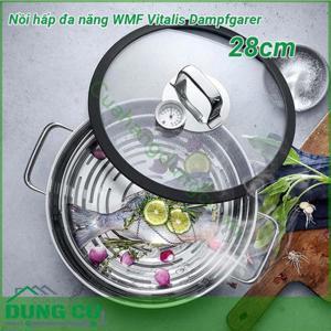 Nồi hấp đa năng WMF Vitalis Dampfgarer 28cm