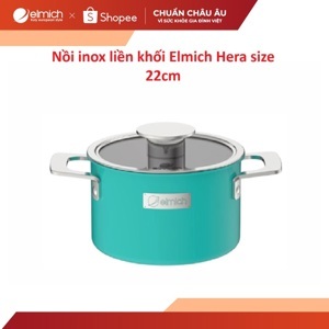 Nồi inox liền khối Elmich Hera - 22cm