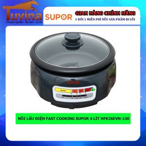 Nồi lẩu điện Supor HFK26EVN-130 4 lít
