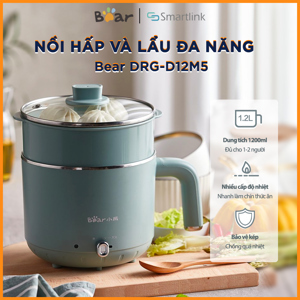 Nồi lẩu hấp đa năng Bear DRG-D12M5