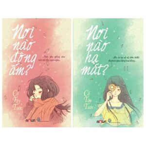 Nơi nào đông ấm & Nơi nào hạ mát - Cố Tây Tước