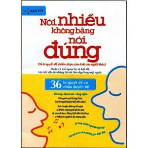 Nói nhiều không bằng nói đúng - 2.1/2 Bạn Tốt