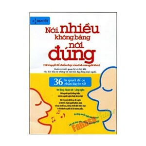 Nói nhiều không bằng nói đúng - 2.1/2 Bạn Tốt