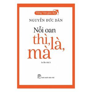 Nỗi Oan Thì Là Mà