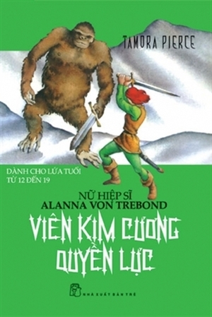 Nữ Hiệp Sĩ Tập 4 - Viên Kim Cương Quyền Lực