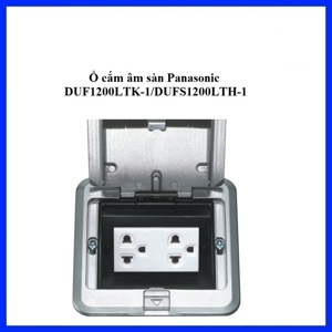 Ổ cắm âm sàn Panasonic DUFS1200LTH-1