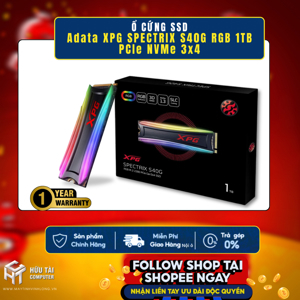 Ổ cứng Adata XPG SPECTRIX S40G RGB 1TB PCIe NVMe