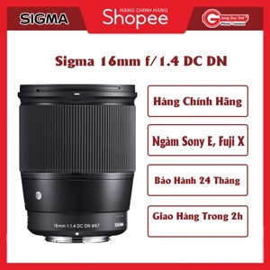 Ống kính - Lens Sigma 16mm F1.4 DC DN For Sony