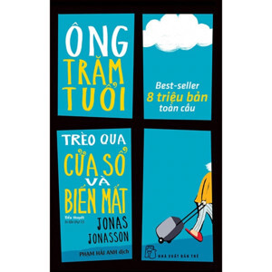 Ông Trăm Tuổi Trèo Qua Cửa Số Và Biến Mất