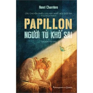 Papillon Người Tù Khổ Sai