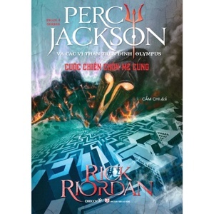 Percy Jackson: Cuộc chiến chốn mê cung (Phần 4 - Tái bản 2013) - Rick Riordan