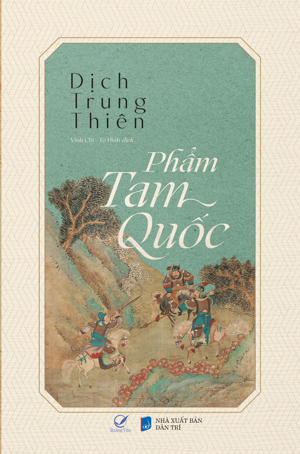 Phẩm Tam Quốc  - Dịch Trung Thiên