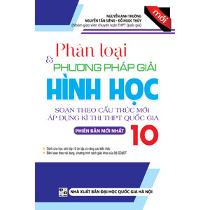 Phân loại & Phương pháp giải Hình Học 10