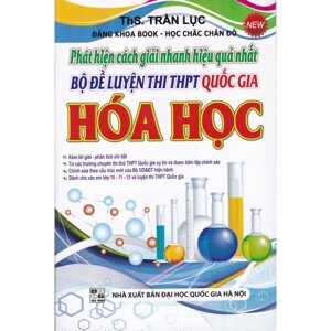 Phát Hiện Cách Giải Nhanh Hiệu Quả Bộ Đề Luyện Thi THPT Quốc Gia Hóa Học