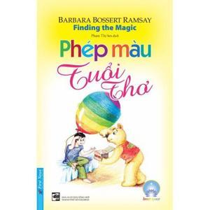 Phép màu tuổi thơ - Barbara Bossert Ramsay