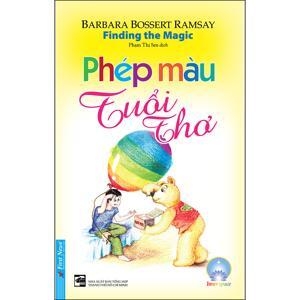 Phép màu tuổi thơ - Barbara Bossert Ramsay