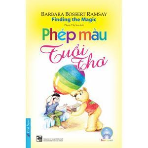 Phép màu tuổi thơ - Barbara Bossert Ramsay