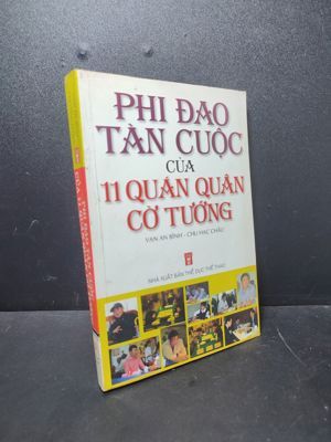 Phi Đao Tàn Cuộc Của 11 Quán Quân Cờ Tướng