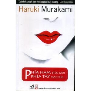 Phía Nam biên giới, phía Tây mặt trời - Haruki Murakami