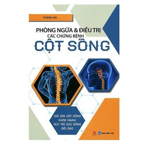 Phòng ngừa và điều trị các chứng bệnh cột sống