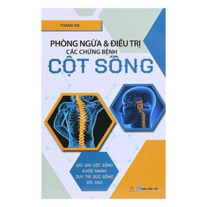 Phòng ngừa và điều trị các chứng bệnh cột sống