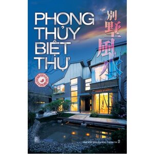 Phong thủy biệt thự