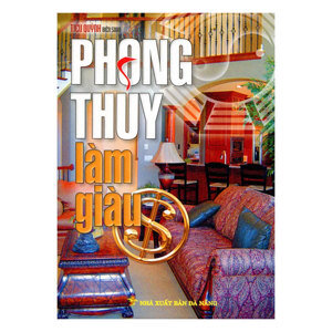 Phong thủy làm giàu