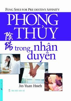 Phong thủy : Trong nhân duyên - Tạ Nguyên Cẩn