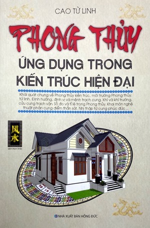 Phong thủy ứng dụng trong kiến trúc hiện đại