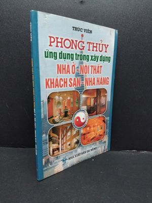 Phong Thủy Ứng Dụng Trong Xây Dựng Nhà Ở Nội Thất Khách Sạn Nhà Hàng