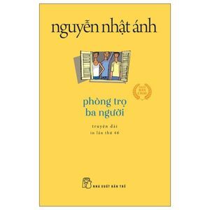 Phòng trọ ba người - Nguyễn Nhật Ánh