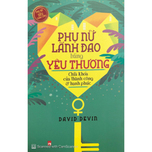 Phụ Nữ Lãnh Đạo Bằng Yêu Thương