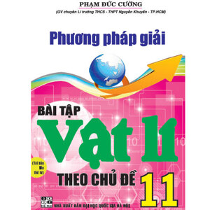 Phương Pháp Giải Bài Tập Vật Lí Theo Chủ Đề 11