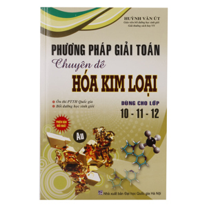 Phương Pháp Giải Toán Chuyên Đề Hóa Kim Loại