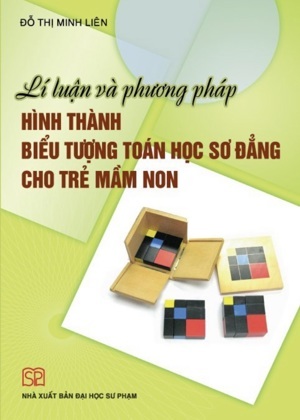 Phương pháp hình thành biểu tượng toán học sơ đẳng cho trẻ mầm non
