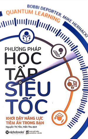 Phương pháp học tập siêu tốc - Bobbi Deporter& Mike Hernaki