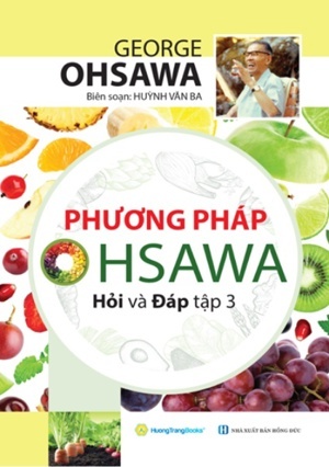 Phương Pháp Ohsawa Hỏi Và Đáp(Tập 2)