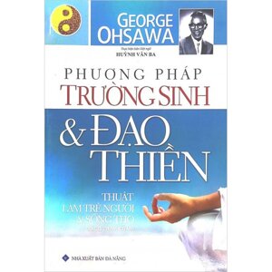 Phương Pháp Trường Sinh Và Đạo Thiền