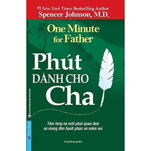 Phút dành cho cha - Spencer Johnson