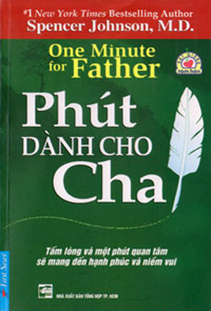 Phút dành cho cha - Spencer Johnson