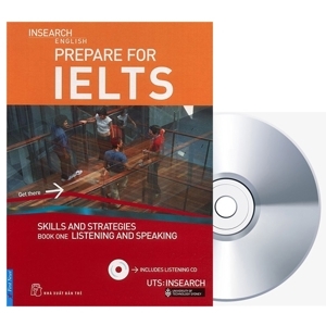 Prepare For IELTS: Skill And Strategies Book One: Listening And Speaking