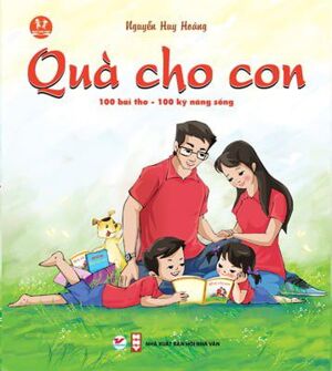 Quà Cho Con - 100 Bài Thơ & 100 Kỹ Năng Sống