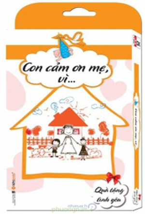 Quà Tặng Tình Yêu - Con Cảm Ơn Mẹ