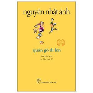 Quán gò đi lên - Nguyễn Nhật Ánh