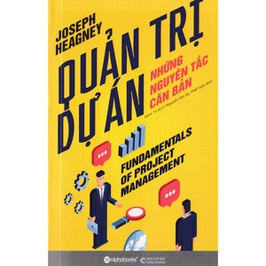 Quản trị dự án – Những nguyên tắc căn bản