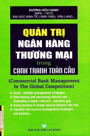 Quản Trị Ngân Hàng Thương Mại Trong Cạnh Tranh Toàn Cầu