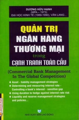 Quản Trị Ngân Hàng Thương Mại Trong Cạnh Tranh Toàn Cầu