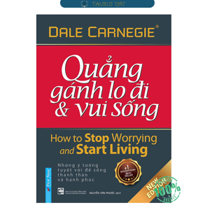 Quẳng gánh lo đi & vui sống - Dale Carnegie