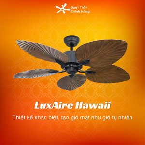 Quạt đèn trần cánh hình lá cọ sang trọng LuxAire Hawaii